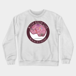 Weird Brain Club Crewneck Sweatshirt